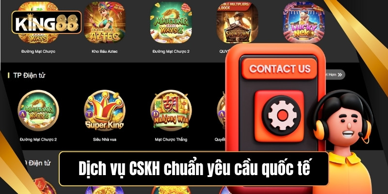 KING88 🎖️ Cá Cược Đẳng Cấp Thượng Lưu - Uy Tín - Minh Bạch 50 Dịch vụ CSKH chuẩn yêu cầu quốc tế